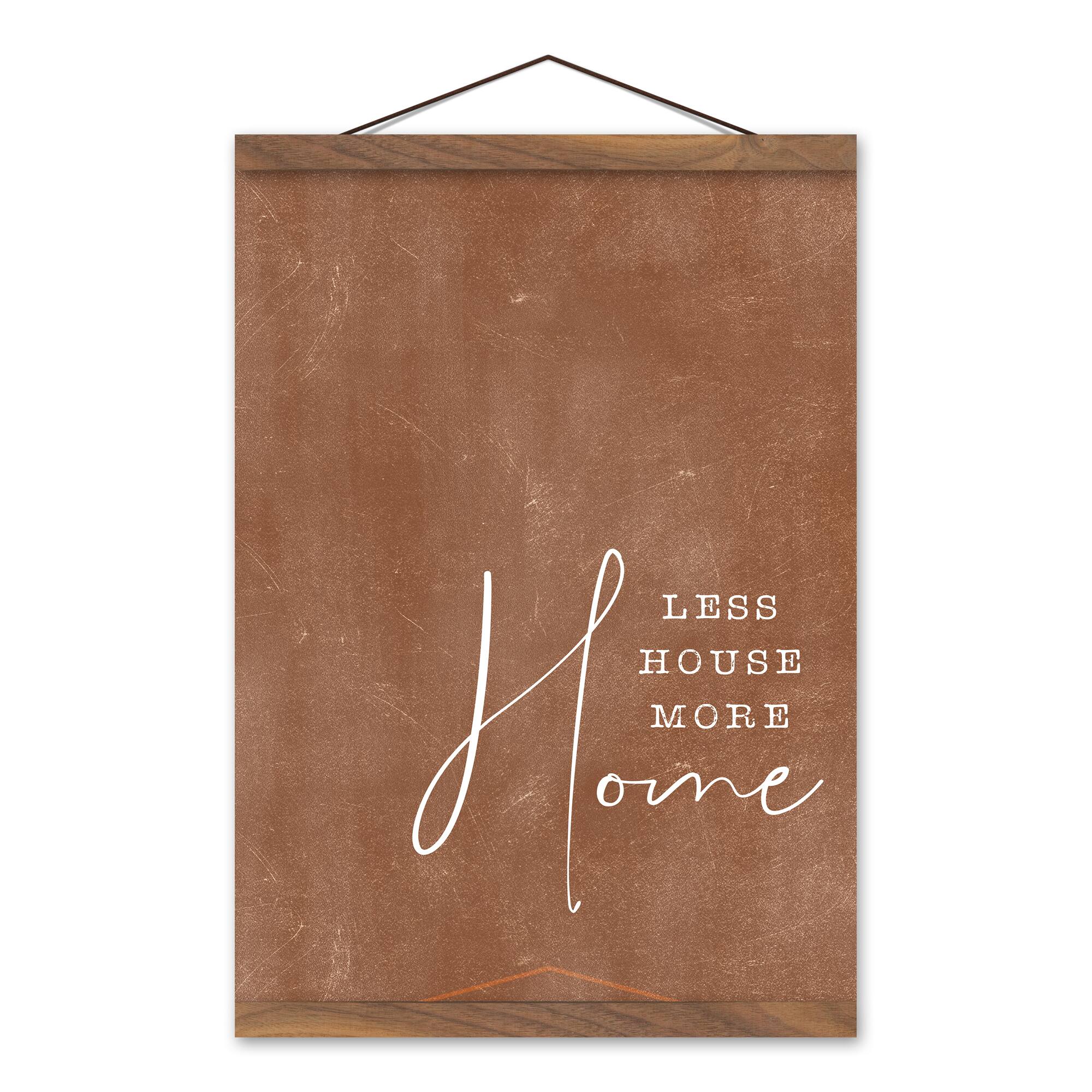 Less House More Home 12" x 16" Teak Hanging Canvas